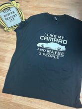 Load image into Gallery viewer, Awesome | I Like my Camaro and MAYBE 3 People Adult T-Shirt | Funny