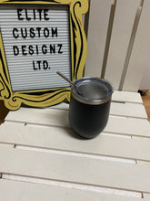 Load image into Gallery viewer, Custom Personalized 12oz Wine Tumblers