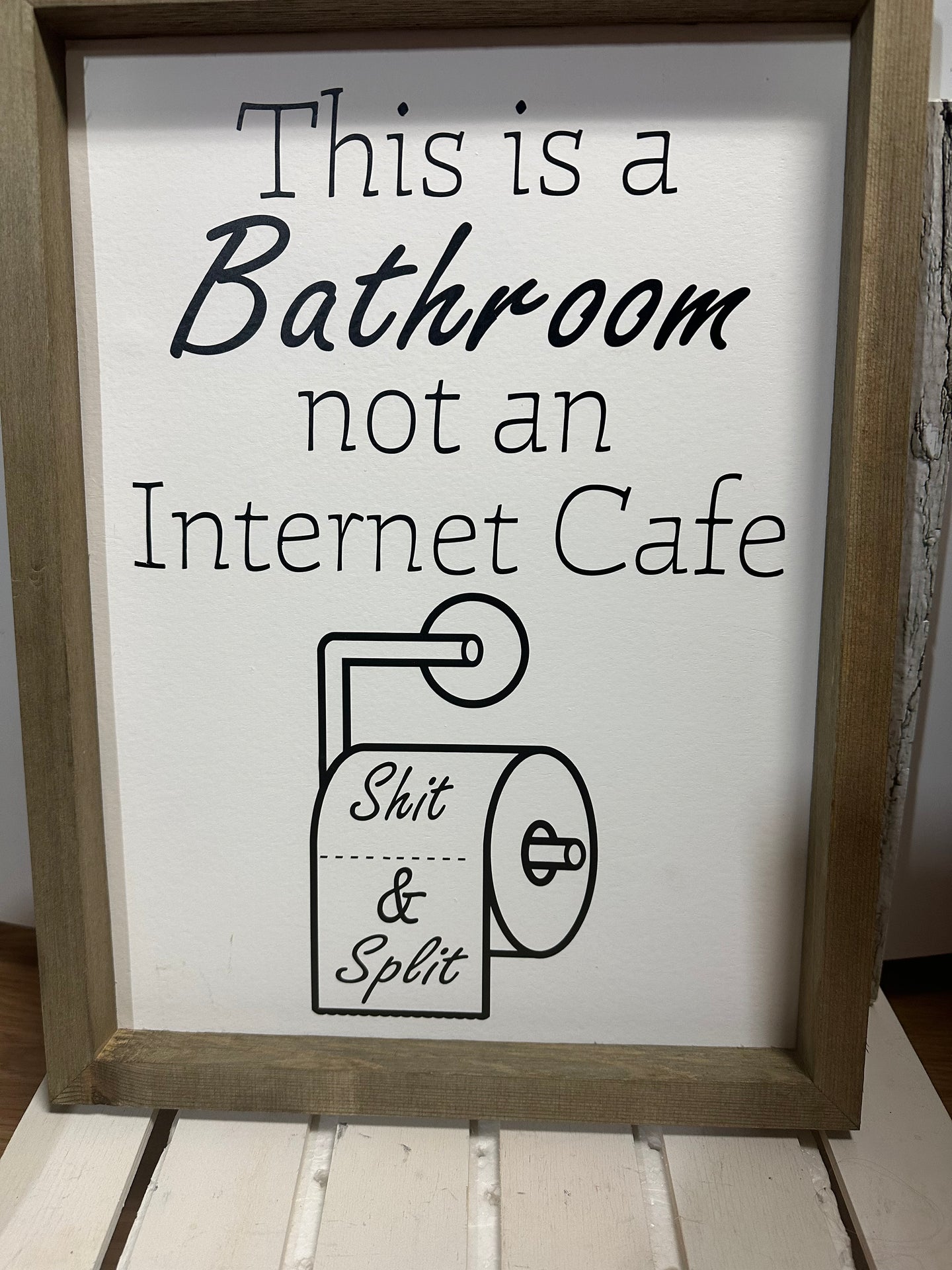 This is a Bathroom not an Internet Cafe Wood Sign | Humour | Bathroom Decor | Home Decor