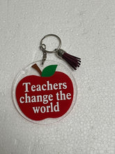 Load image into Gallery viewer, Teachers Change The World Keychain
