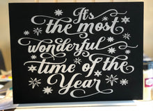 Load image into Gallery viewer, It&#39;s the most wonderful time of the year - Wood Sign
